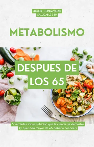 Metabolismo Después de los 65